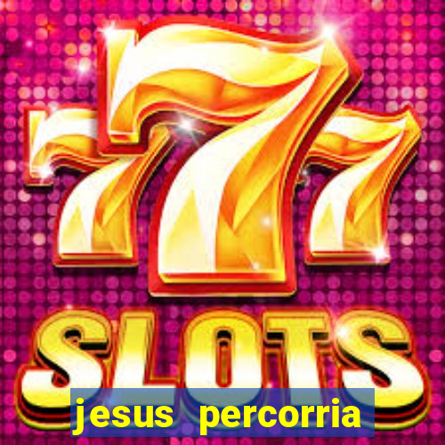 jesus percorria todas as cidades caminho neocatecumenal